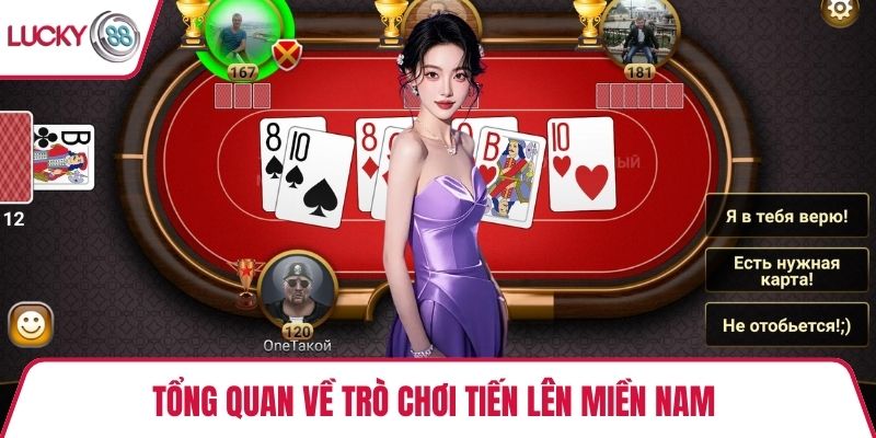 Tổng quan về trò chơi tiến lên miền Nam 